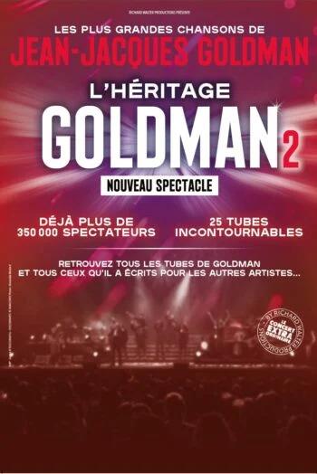 L'Héritage Goldman, nouveau spectacle, aux Arènes de Metz