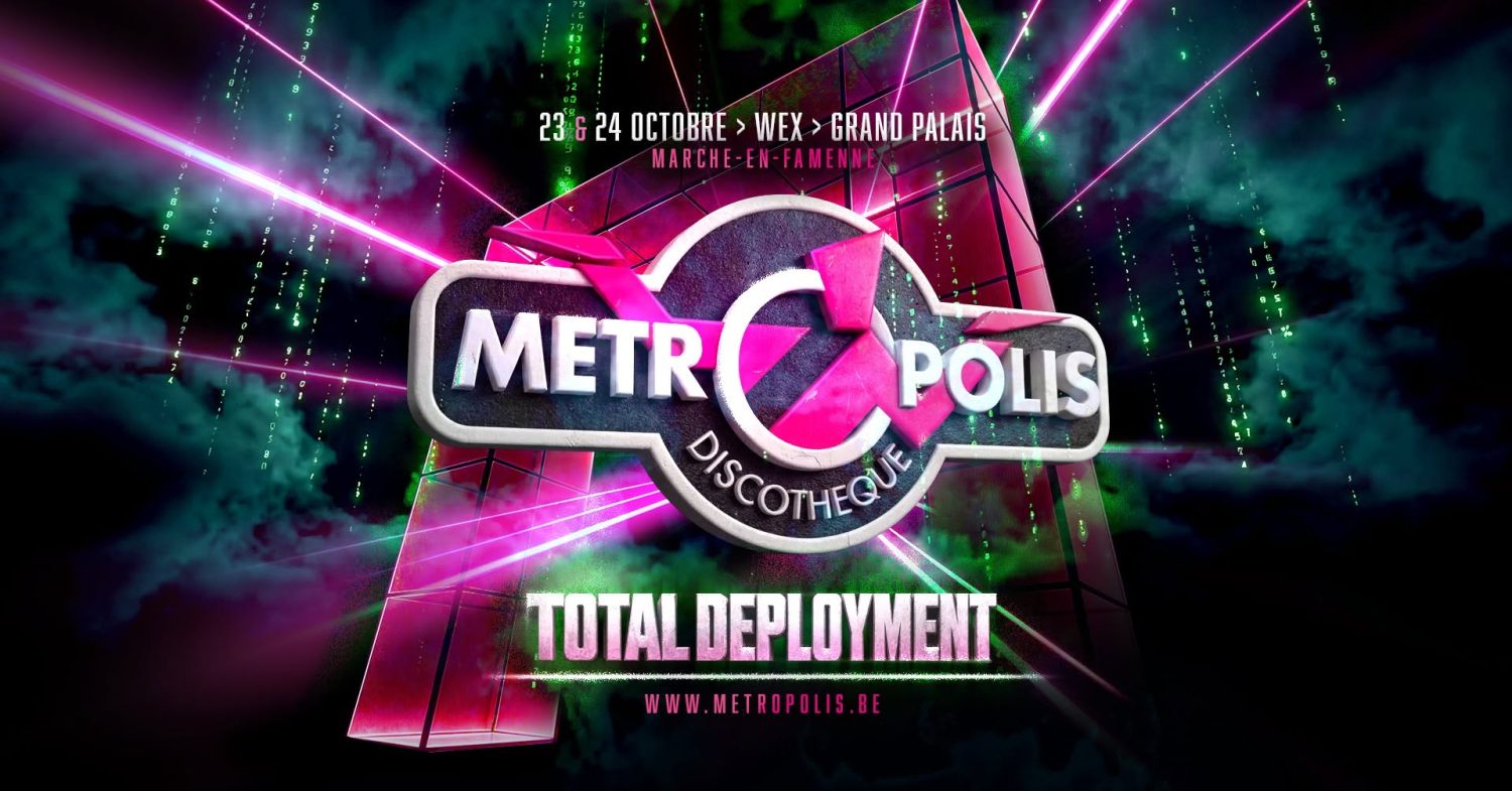 Metropolis Total Deployment : soirées années 90 et 2000 à Marche