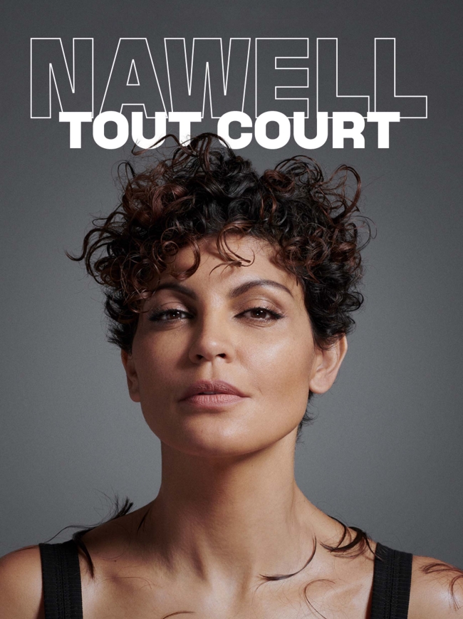Nawell Madani, « Nawell Tout Court », au Galaxie d'Amnéville