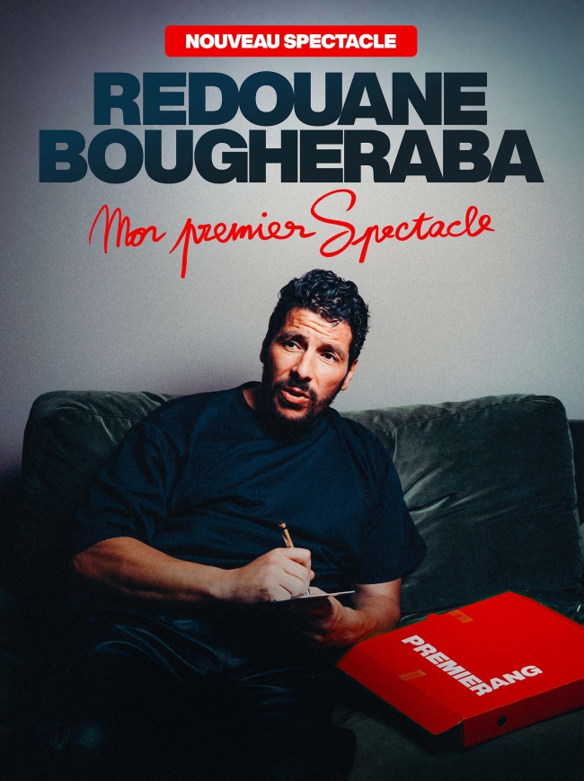 Redouane Bougheraba, « Mon premier spectacle », au Galaxie d'Amnéville