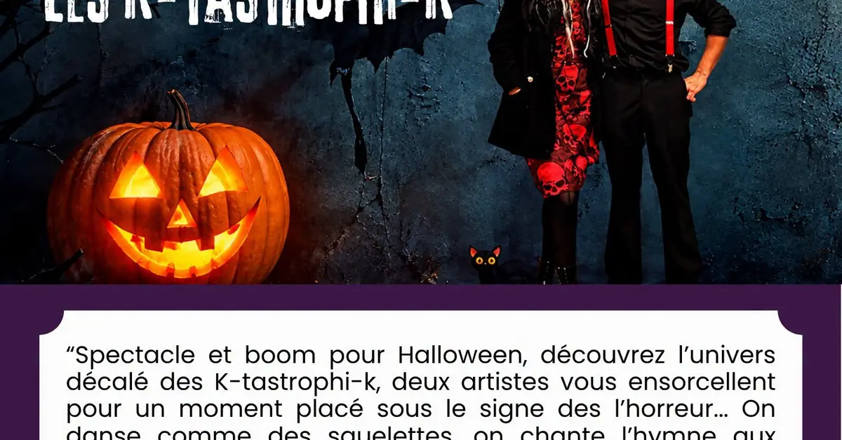 Spectacle et boum d'Halloween avec Les K-tastrophi-K à Fameck